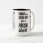 今日は良い日の新しいスタートやる気を起こさせる引用文 ツートーンマグカップ (正面右)