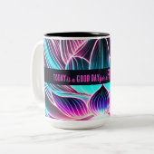 今日は良い日の新しいスタートやる気を起こさせる引用文 ツートーンマグカップ (正面左)