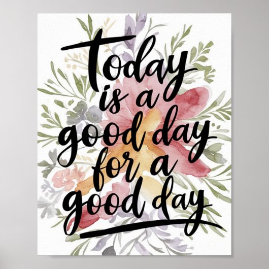 今日は良い日の水の色のための良い日である ポスター (正面)