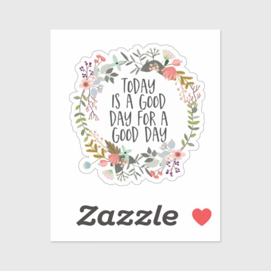今日は良い日感動的引用文フローラ シール (シート)