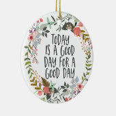 今日は良い日感動的引用文フローラ セラミックオーナメント (右)