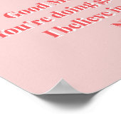 今日は誰も言わなかった場合のみ…こんにちは良いモーメント ポスター (角)