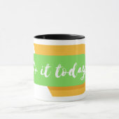 今日は頑張る マグカップ (中央)