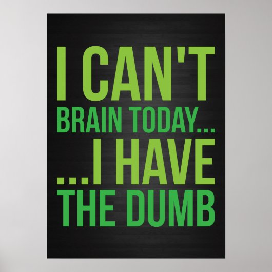 今日は頭が悪い…私はばか ポスター (正面)