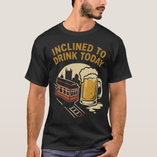 今日は飲む傾向がある Tシャツ