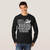 今日は飲む可能性のあるクルージングを予測 Tシャツ (正面フル)