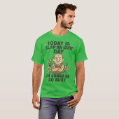 今日は馬鹿を叩く日、忙しくなるぞ Tシャツ (正面フル)