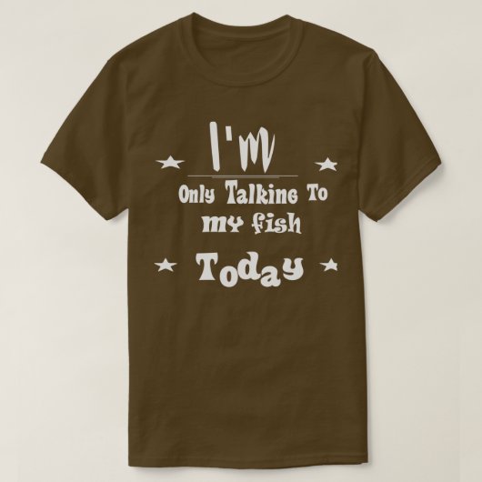 今日は魚とだけ話してる6 Tシャツ (デザイン正面)