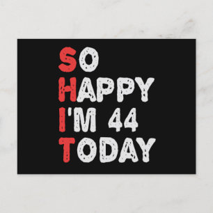 今日は44歳の誕生日 とっても嬉しい！ 面白い誕生日プレゼントのアイデア ポストカード