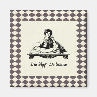 今日は？明日だ。マグネット マグネット