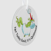 今日はNot Covid It's Quishmass Cute Unicorn オーナメント (正面)