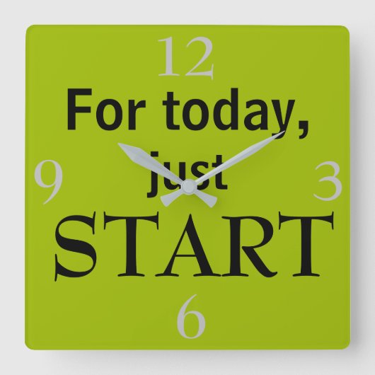 今日はSTARTカッコいいやる気を起こさせる引用文 スクエア壁時計 (正面)