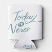 今日または決してフレーズの前向き透明引用文 缶クーラー (裏面)