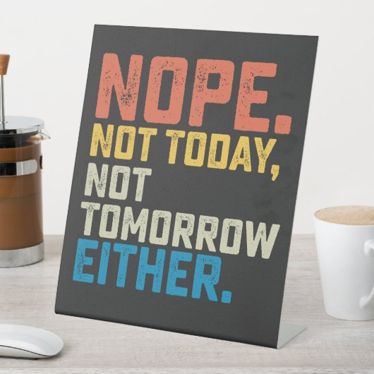 今日も明日でもない 台座サイン (インサイチュ)