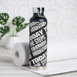 今日やる気を起こさせるのステップ明日の山 ウォーターボトル