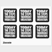 今日やる気を起こさせるのステップ明日の山 スクエアシール (シート)