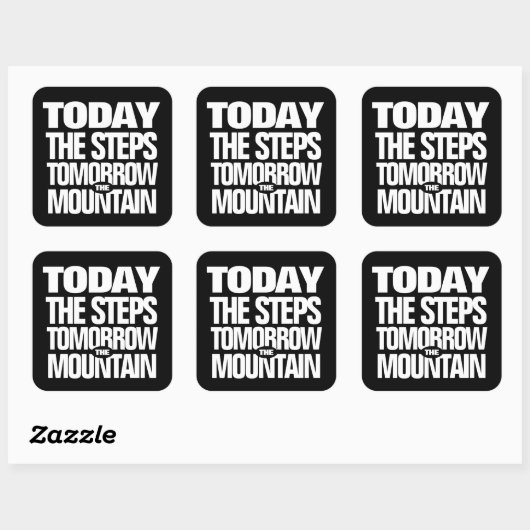 今日やる気を起こさせるのステップ明日の山 スクエアシール (シート)