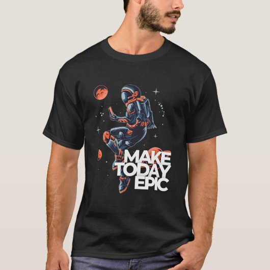 今日を叙事詩にする Tシャツ (正面)