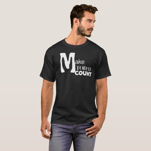今日を大切に 日々のモチベーション Tシャツ (正面フル)
