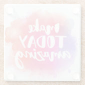 今日を素晴らしいものにする ガラスコースター (裏面)