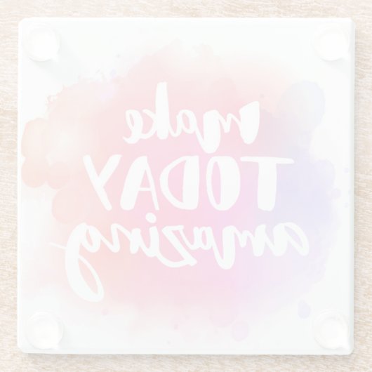 今日を素晴らしいものにする ガラスコースター (裏面)