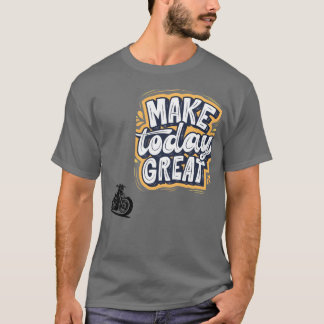 今日を素晴らしいものに - クラシックバイク・バイカー デザイン Tシャツ