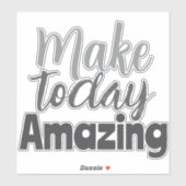 今日を素晴らしいものに Inspirational Quote シール (シート)