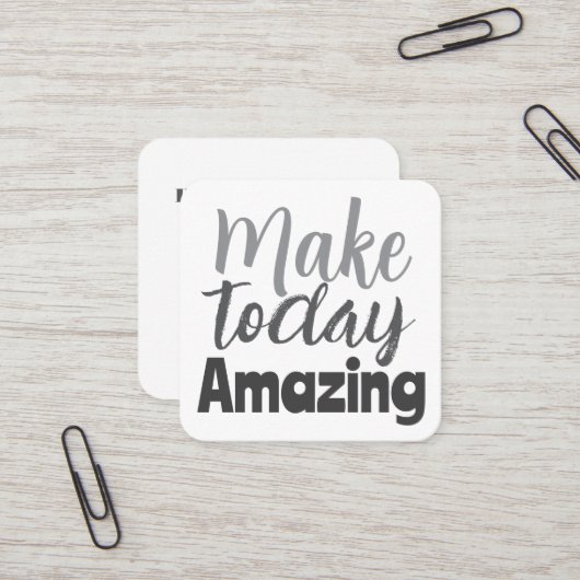 今日を素晴らしいものに Inspirational Quote スクエア名刺 (正面/裏面インサイチュ)