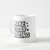 今日を素晴らしいマグカップにする コーヒーマグカップ (正面左)