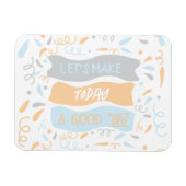 今日を良い日に引用文 マグネット (横)