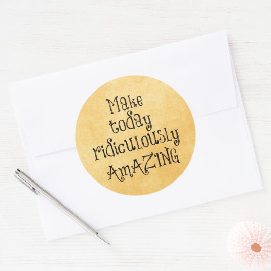 今日を途方もなく素晴らしい人生の引用文 ラウンドシール (封筒)