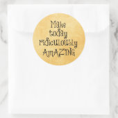 今日を途方もなく素晴らしい人生の引用文 ラウンドシール (バッグ)