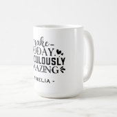 今日を途方もなく素晴らしい名前をカスタムする コーヒーマグカップ (正面右)