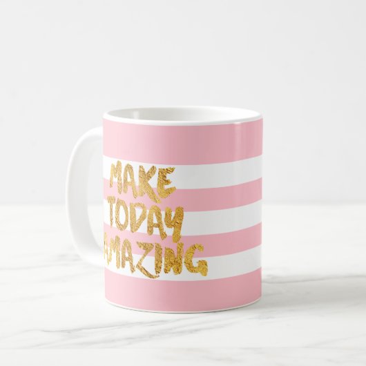 今日を驚くべき金ゴールドレタリングピンクストライプ色 コーヒーマグカップ (正面左)
