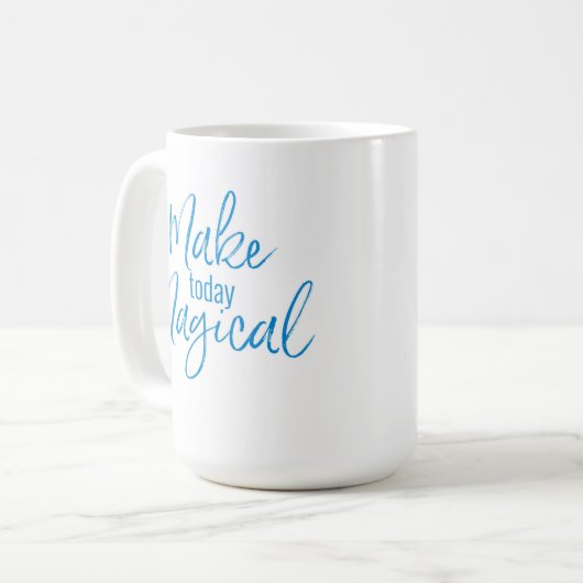今日を魔法のマグカップにする コーヒーマグカップ (正面左)