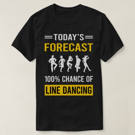 今日予測ライン踊りダンスダンサー Tシャツ (デザイン正面)