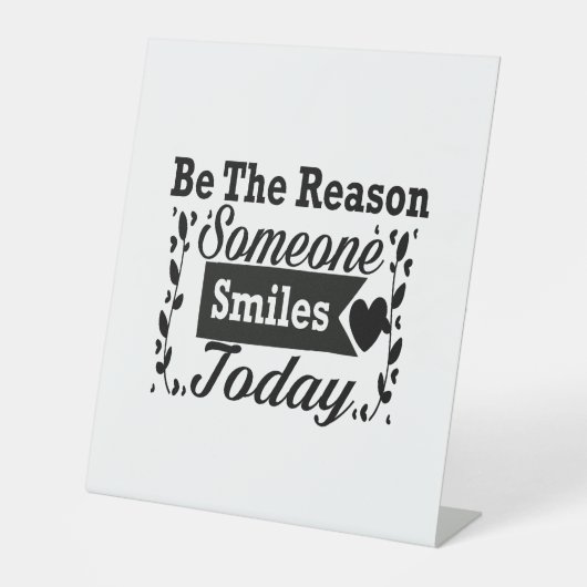 今日人がギフトボックスをスマイルする理由である 台座サイン (正面)