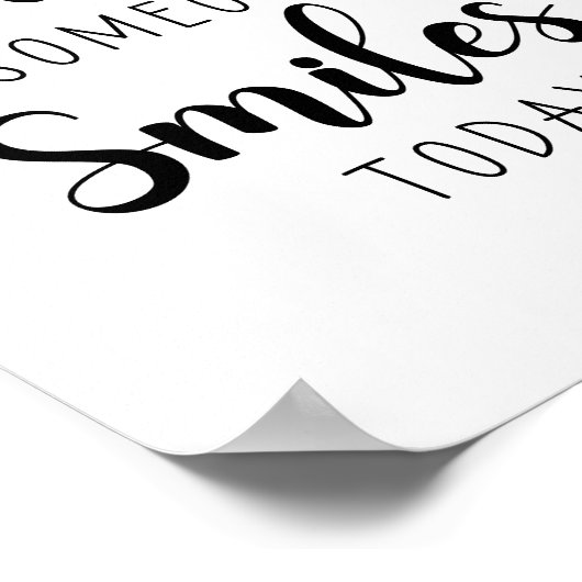 今日人がスマイルする理由やる気を起こさせる ポスター (角)