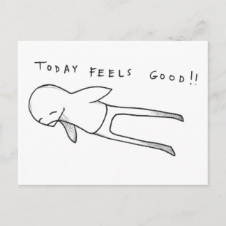 今日感じは良い！ ポストカード