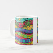 今日楽しむのカラフル引用文 コーヒーマグカップ (正面左)