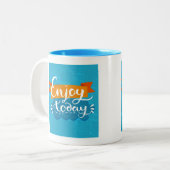 今日楽しんで下さい ツートーンマグカップ (正面左)