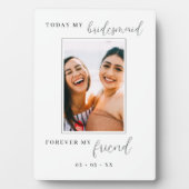 今日私の花嫁のメイド永遠に私の友人の写真 フォトプラーク (正面)