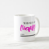 今日私はマグのピンクのために感謝しています コーヒーマグカップ (正面右)