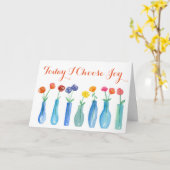 今日私は感動的な喜びのばら色の花を選びます カード (黄色い花)