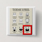 今日私は無秩序の悪を感じます 缶バッジ (正面)