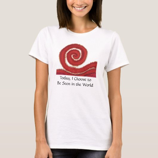 今日第1根のチャクラ#1-、私は見られることを選びます Tシャツ (正面)