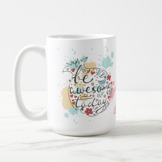 今日素晴らしいがあって下さい コーヒーマグカップ (左)