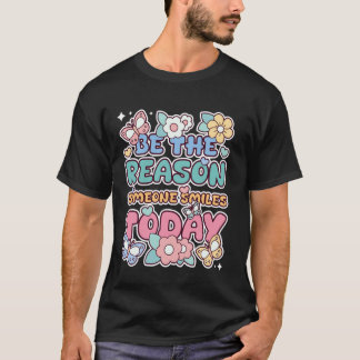 今日誰かの笑顔の理由に メンタルヘルスのために Tシャツ