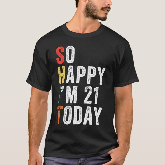 今日21歳の誕生日おめでとう Tシャツ (正面)