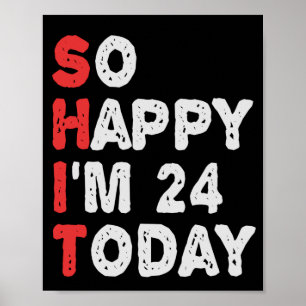 今日24thの誕生日ギフトのアイディアで幸せおもしろい ポスター